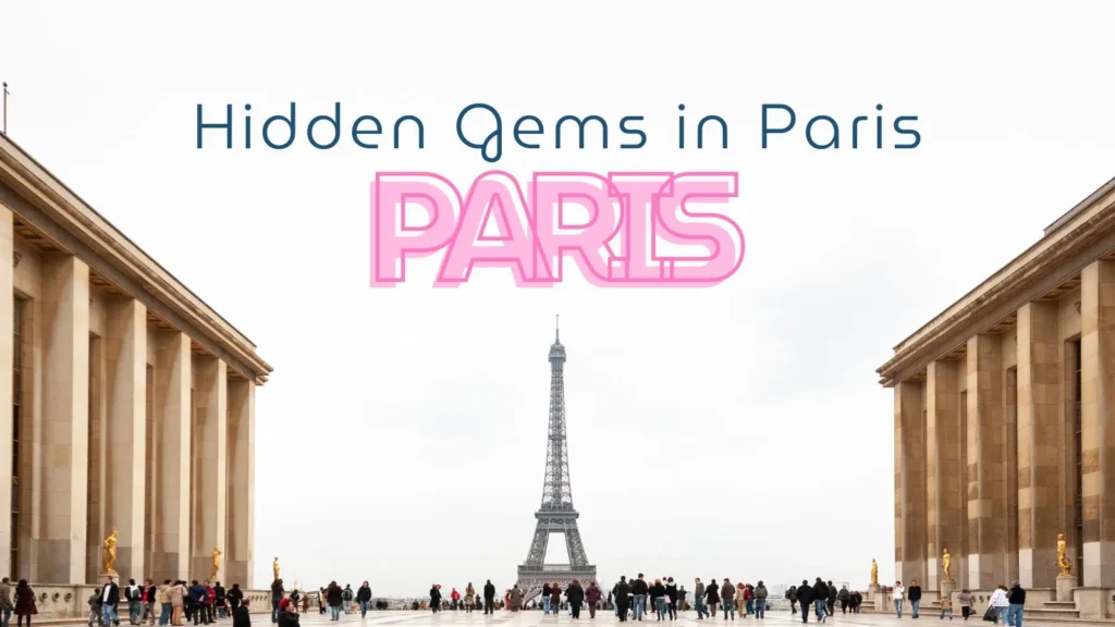 hidden gems in Paris