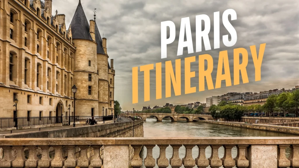 Paris itinerary