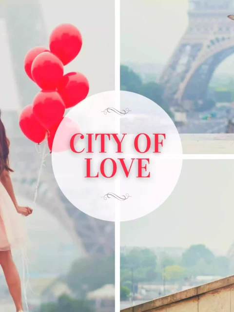 Why is Paris the City of Love