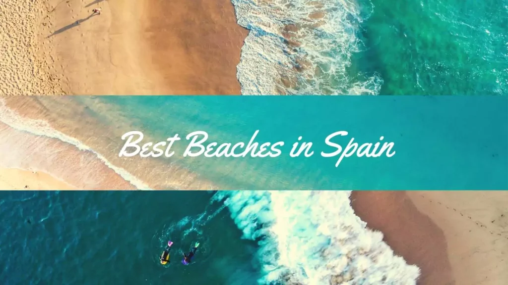 Best Beaches in Spain