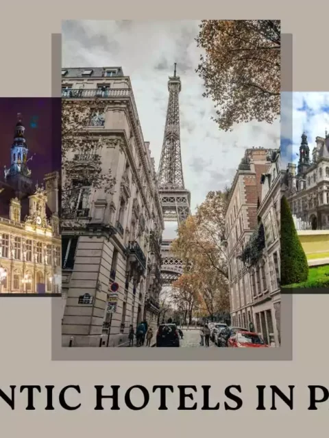 Romantic Hotels in paris