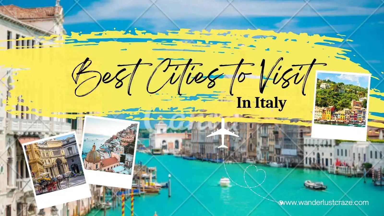 best cities to visit in Italy