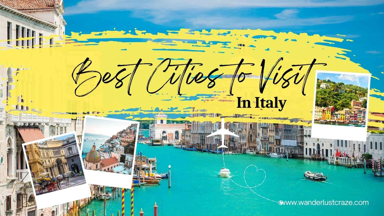 best cities to visit in Italy