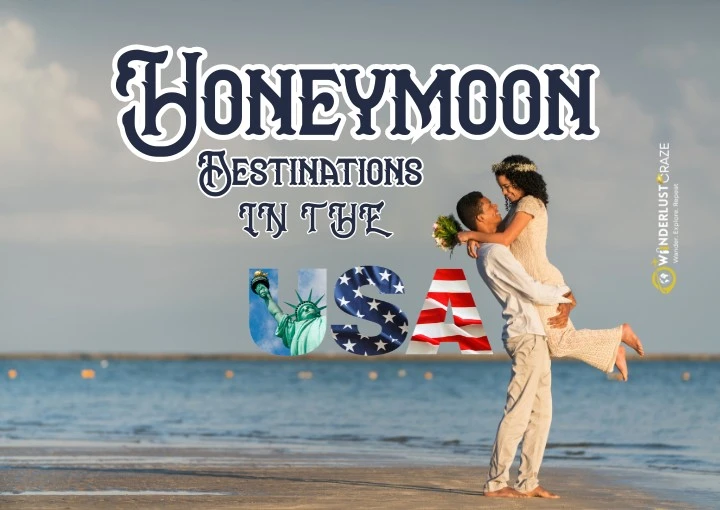 best honeymoon destinations in the us