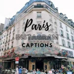 Paris Instagram captions